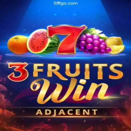 Discover the Thrilling World of 3FruitsWin: A Top Gaming Experience from 5fff com